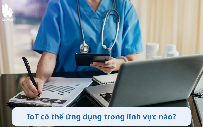 iot co the ung dung trong linh vuc nao 2