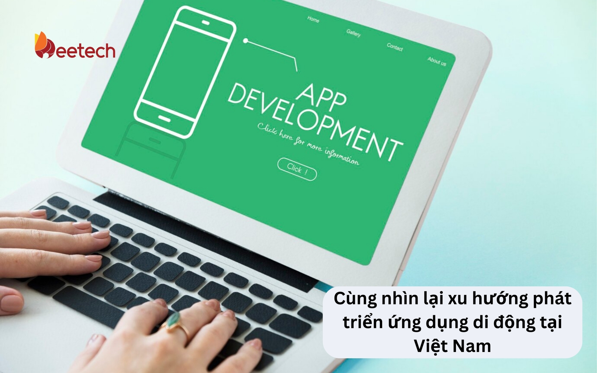Cùng nhìn lại xu hướng phát triển ứng dụng di động tại Việt Nam